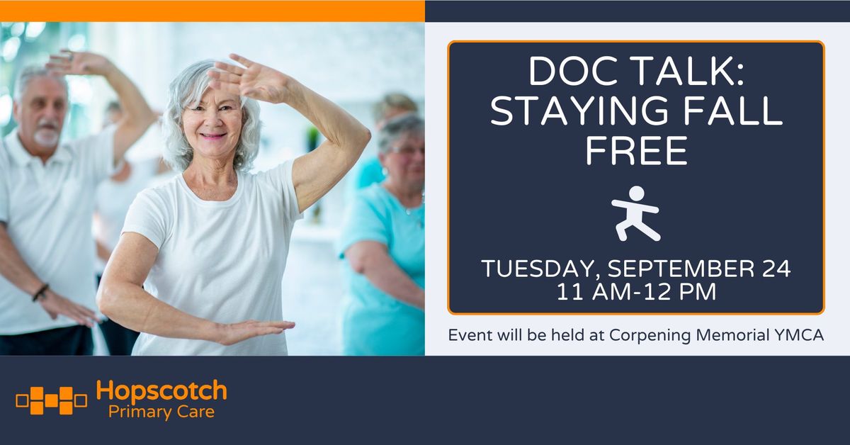 Doc Talk: Staying Fall Free