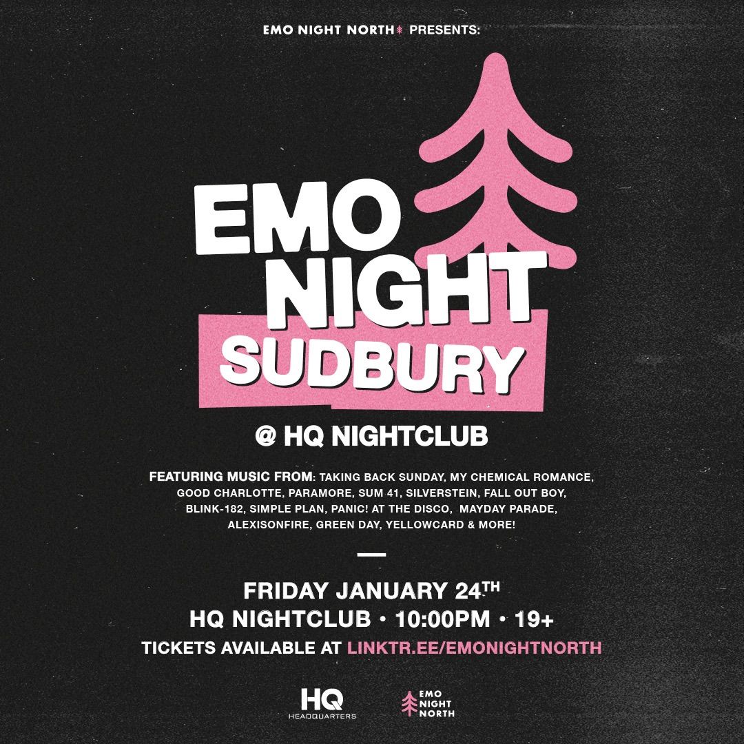 Emo Night Sudbury at HQ Nightclub