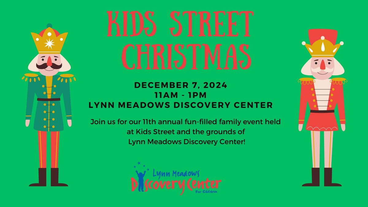 11th Annual Kids Street Christmas