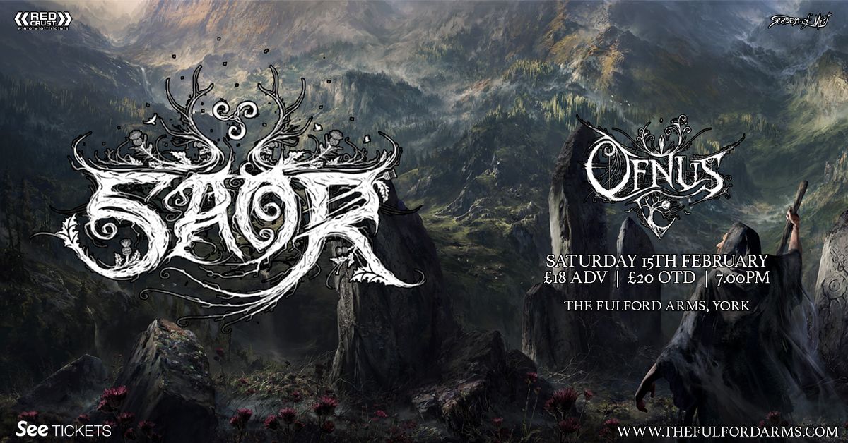 SAOR & OFNUS - 15th February 2025 @ Fulford Arms, York