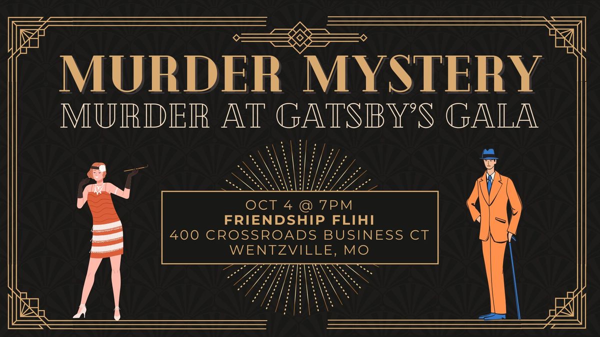 Murder Mystery - Murder at Gatsby's Gala