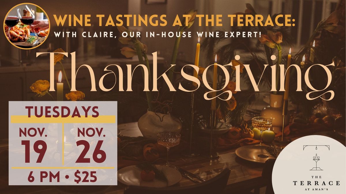 Thanksgiving Wine Tasting