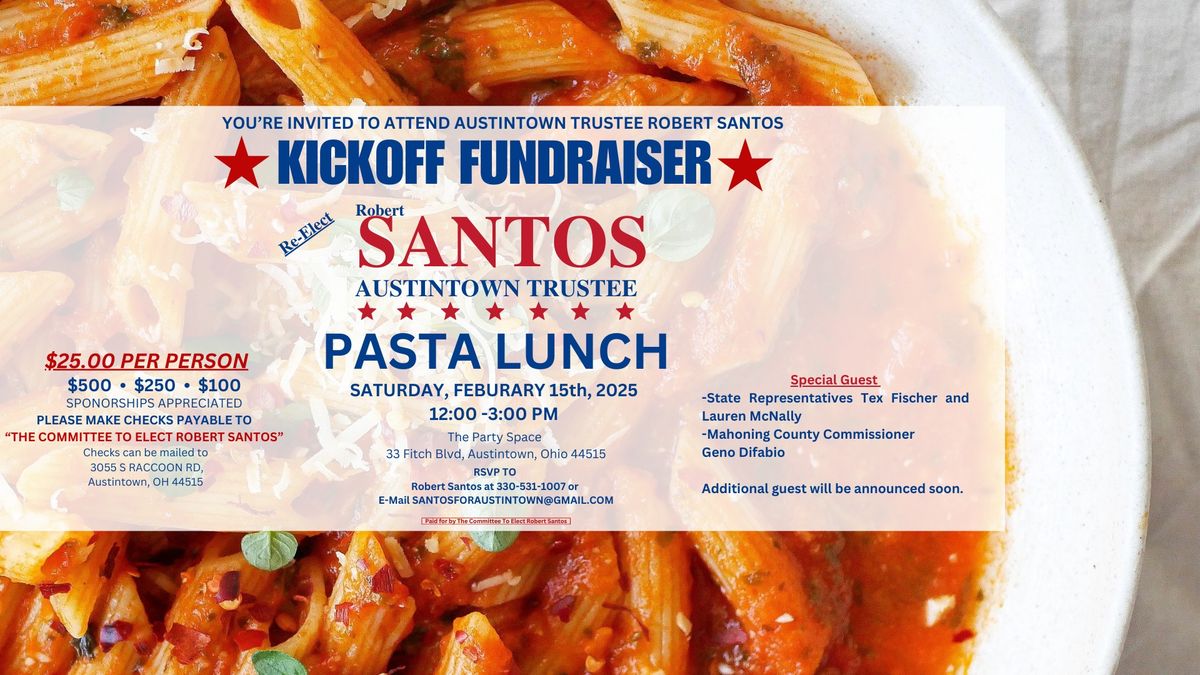 Re-Elect Santos Kickoff Fundraiser