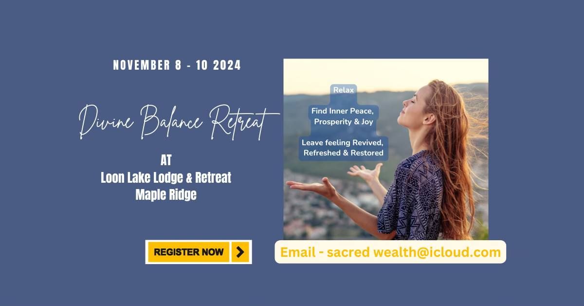 Divine Balance Retreat 