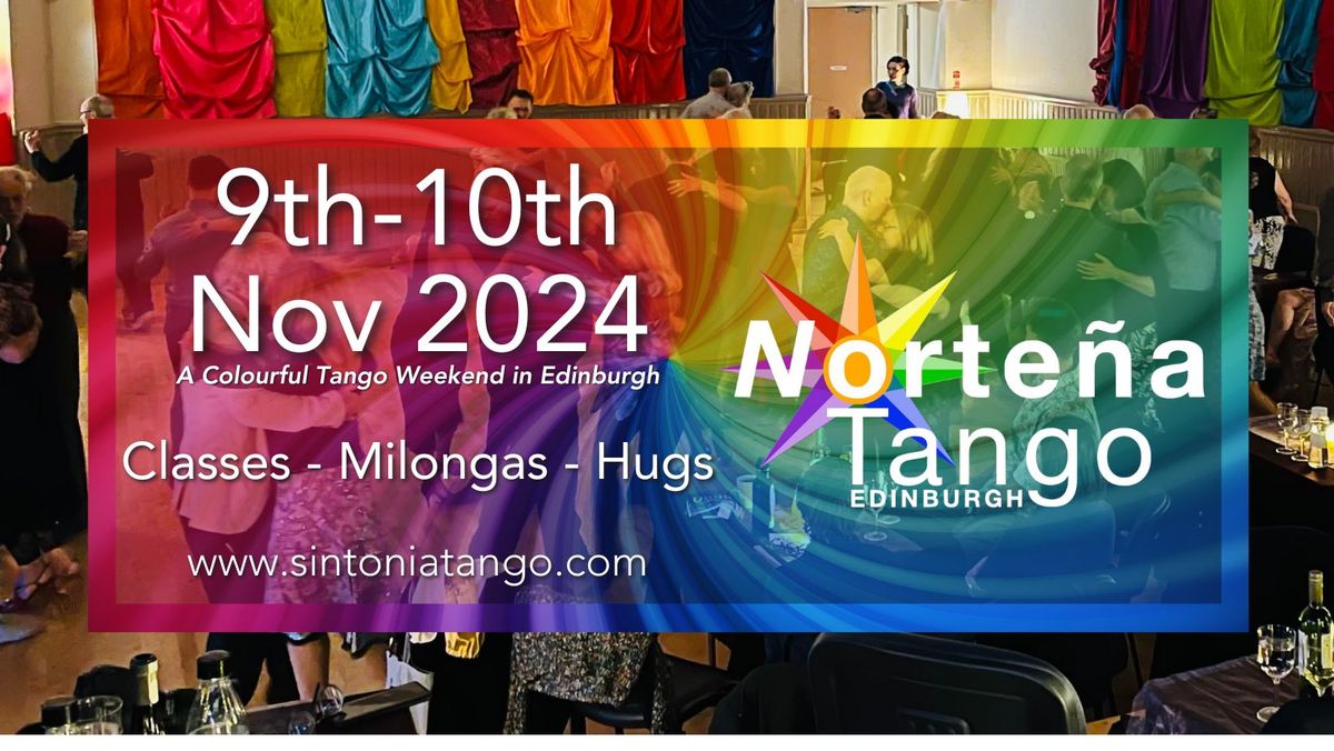 NORTE\u00d1A TANGO WEEKEND, EDINBURGH, 9th-10th NOV