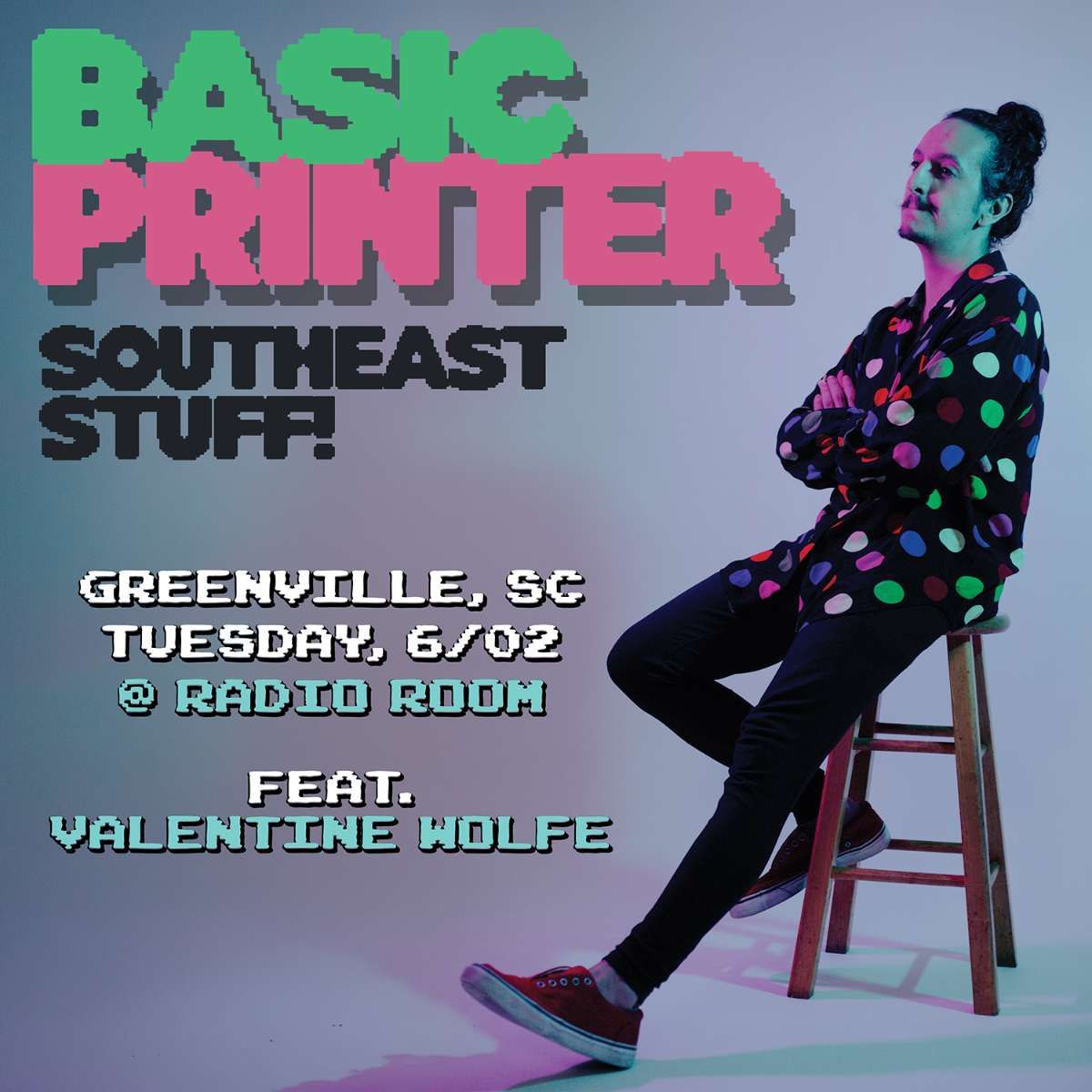 Basic Printer & Valentine Wolfe