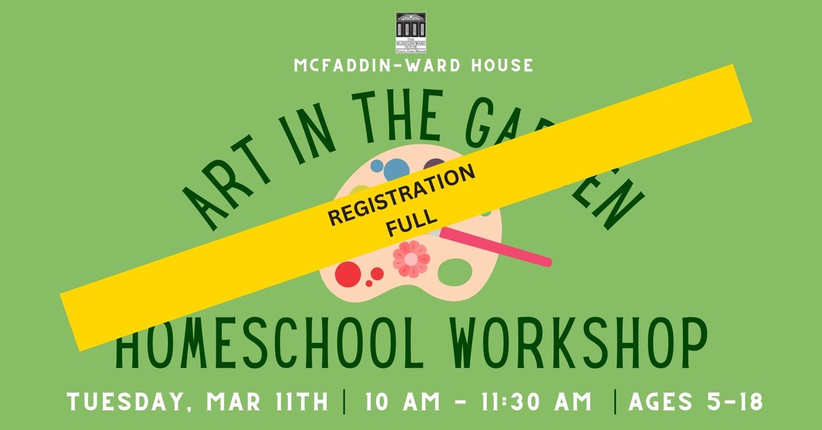 Homeschool Workshop: Art in the Garden