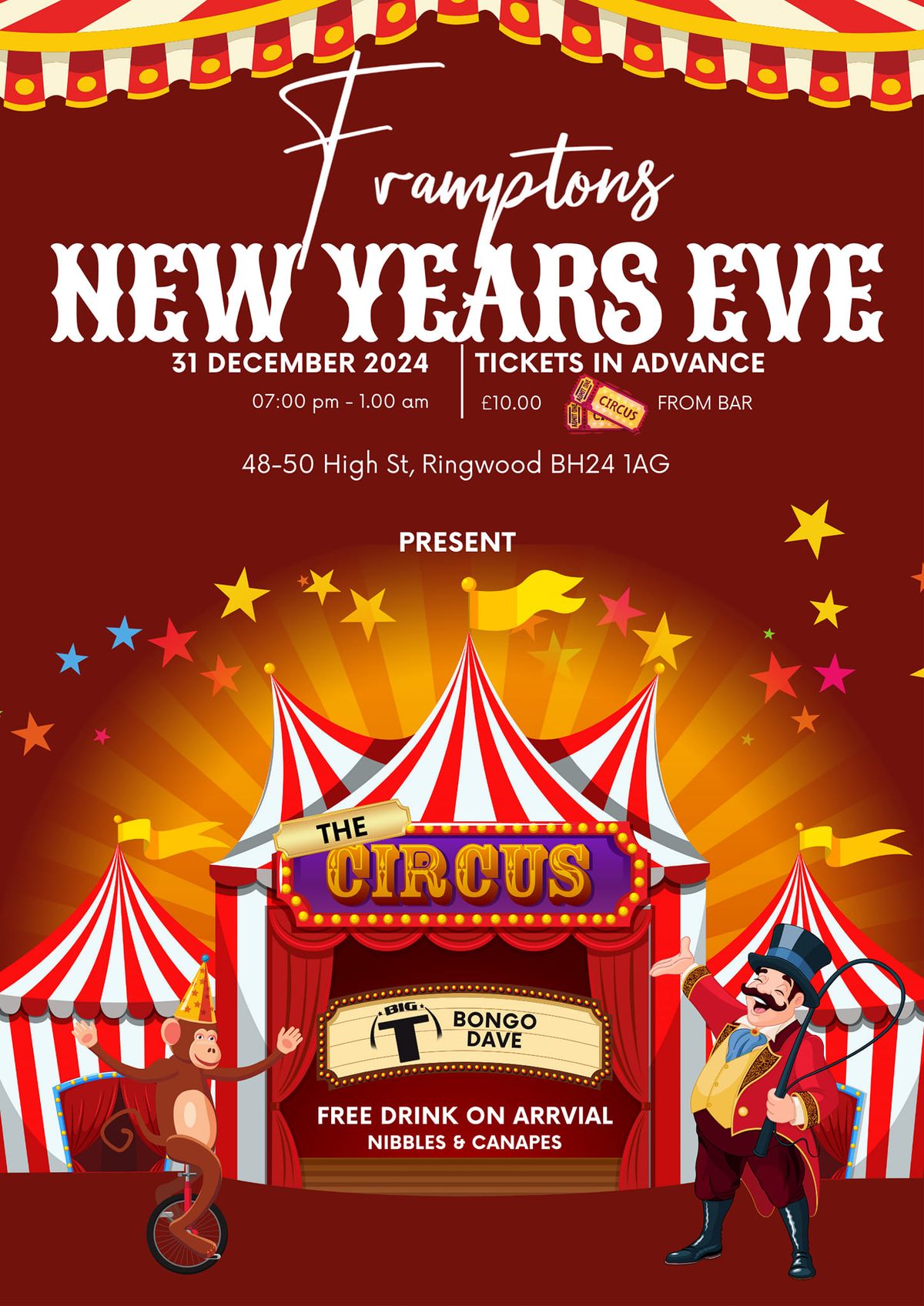 The Circus - New Years Eve at Framptons with Big T and Bongo Dave 