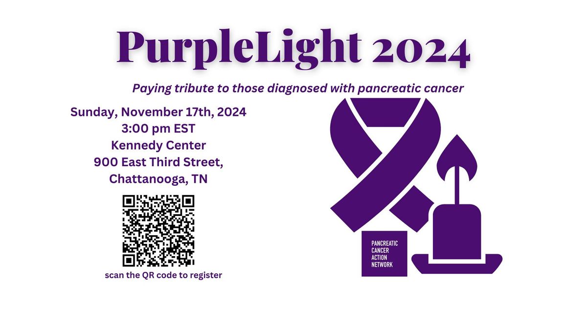 PurpleLight - Chattanooga 2024