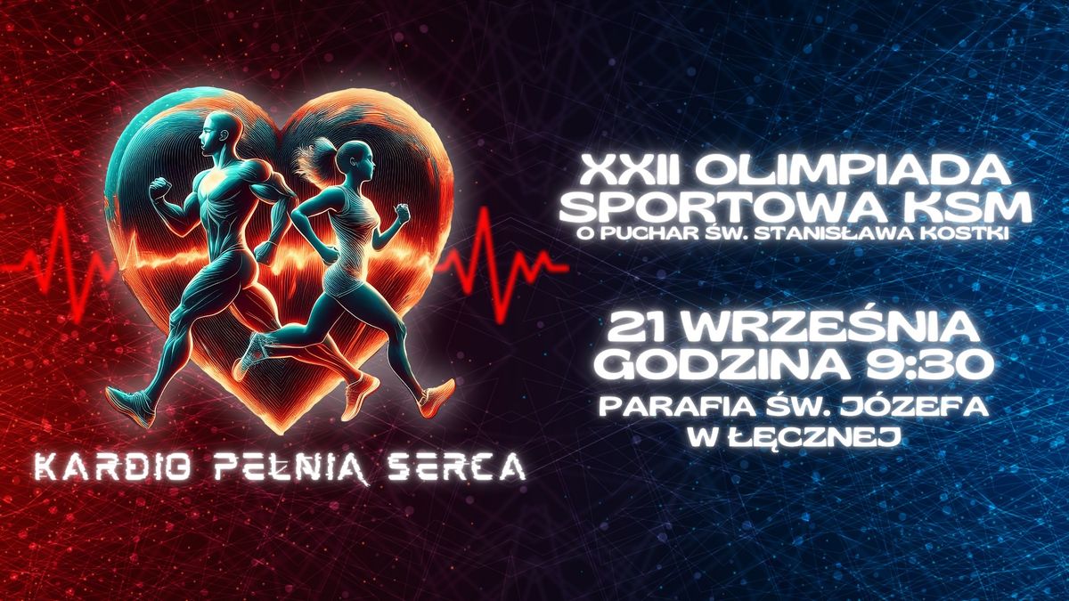 XXII Olimpiada Sportowa KSM o Puchar \u015bw. Stanis\u0142awa Kostki,