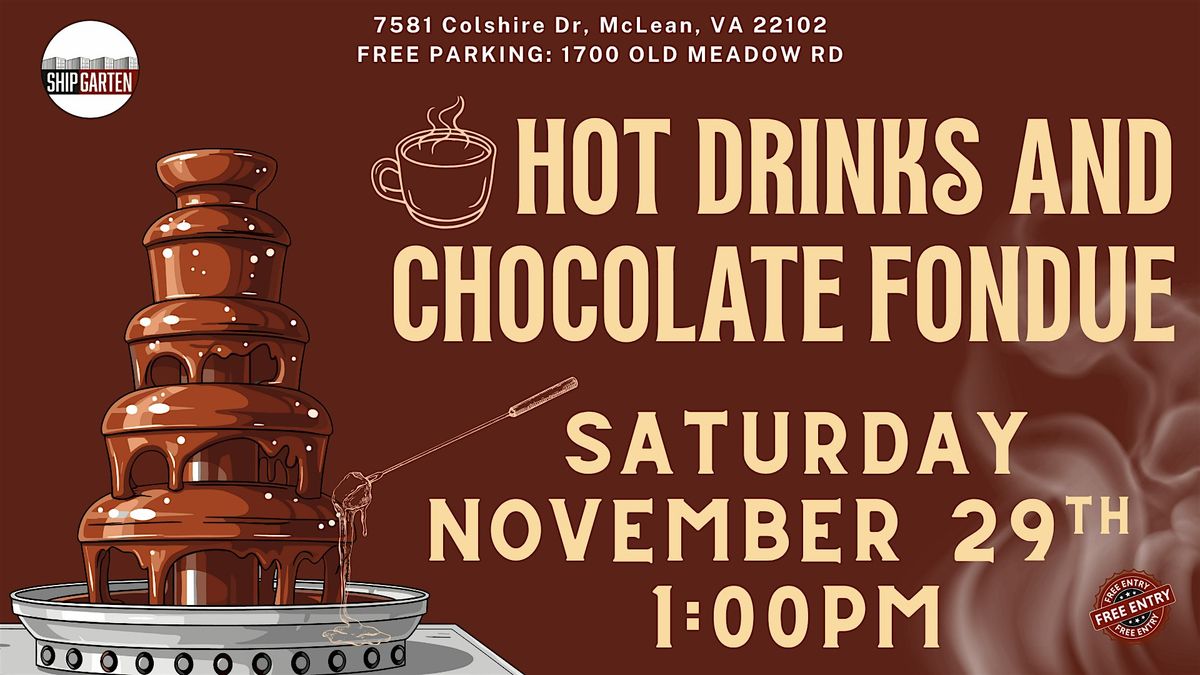 Hot Drinks and Chocolate Fondue Festival