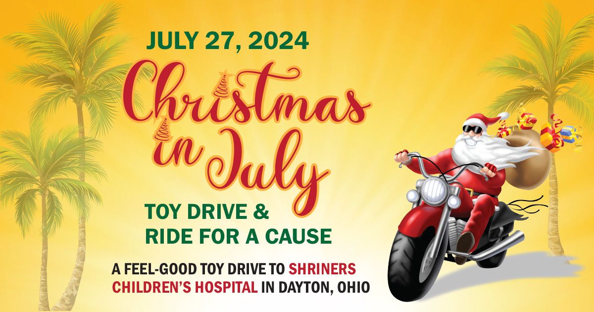 Christmas in July Toy Drive & Ride for a Cause