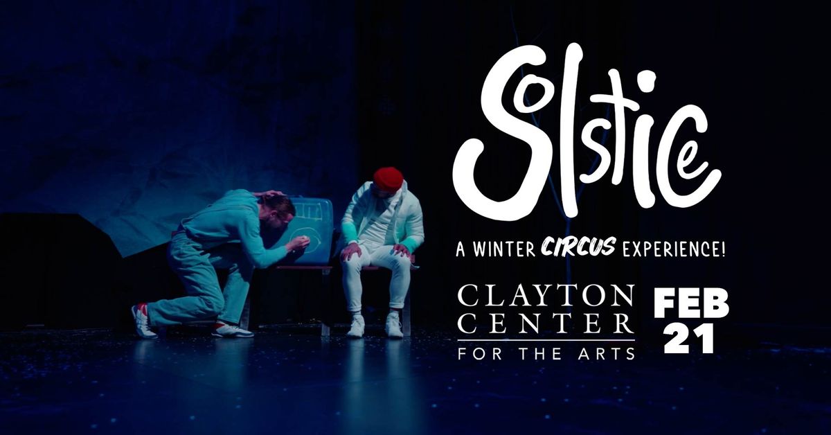 Solstice: A Winter Circus Experience!