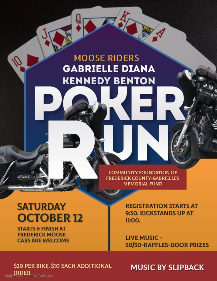 Moose Riders Poker Run for Gabrielle's Fund through Commumity Foundation of Frederick County