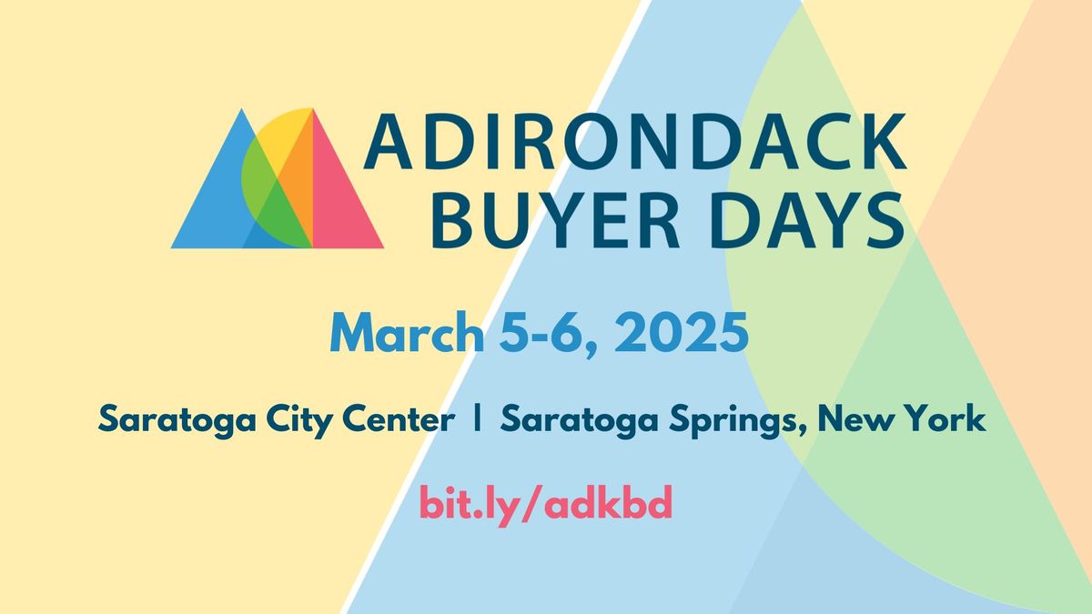 2025 Adirondack Buyer Days Trade Show