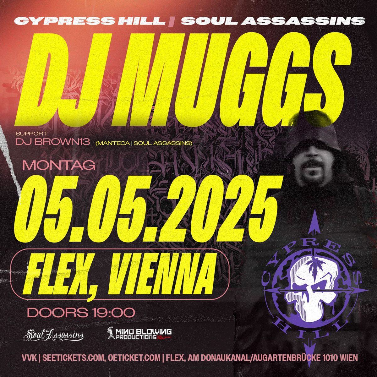 DJ MUGGS (Cypress Hill, Soul Assassins) | VIENNA | FLEX