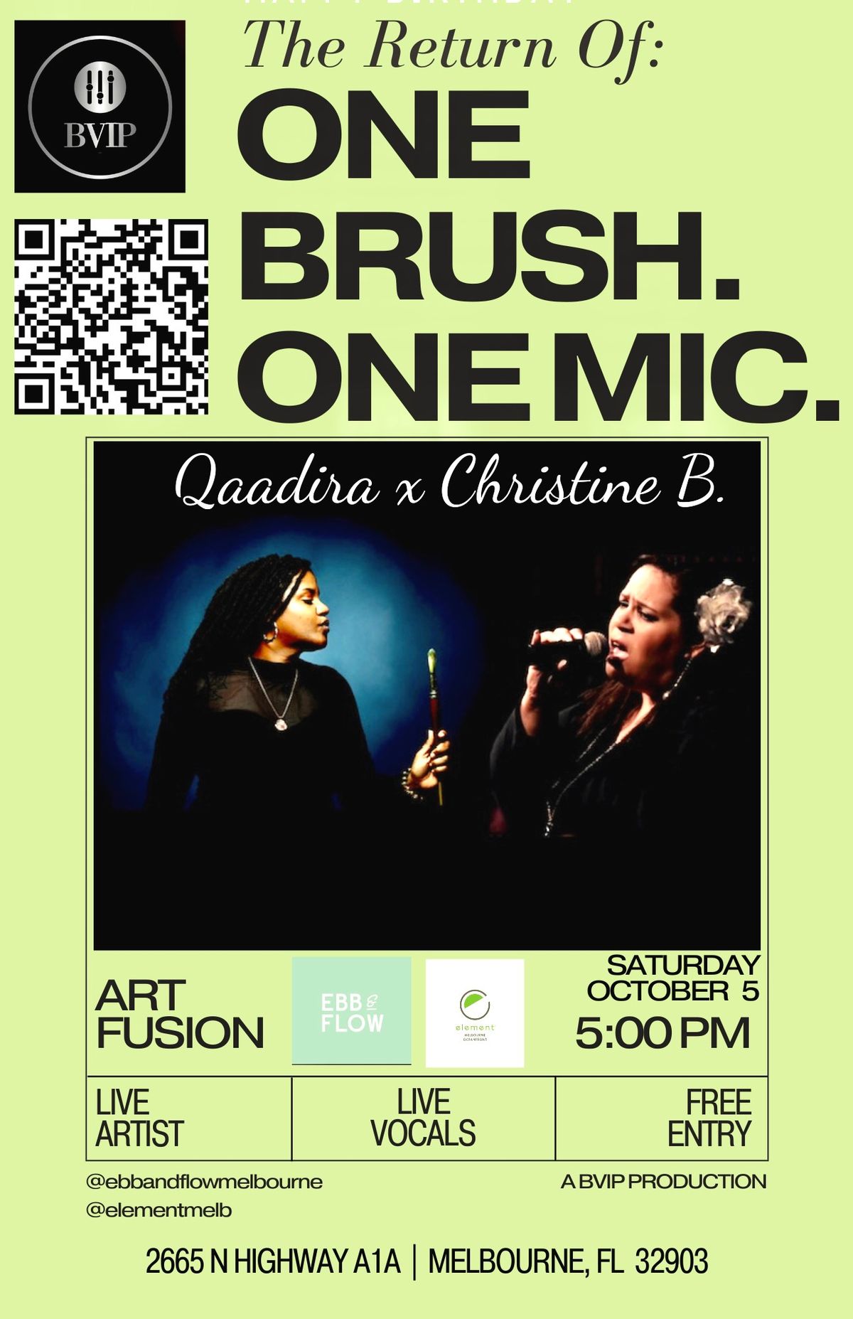 THE RETURN OF: "ONE BRUSH. ONE MIC." LIVE AT EBB & FLOW