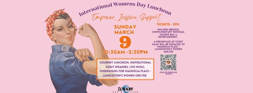 INTERNATIONAL WOMENS DAY LUNCHEON