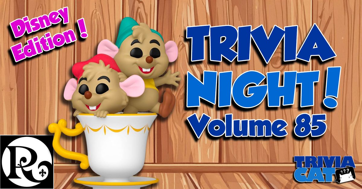 Grand Rapids (Rezervoir Lounge) Trivia Night! \u2013 Volume #85 (Disney Edition!)