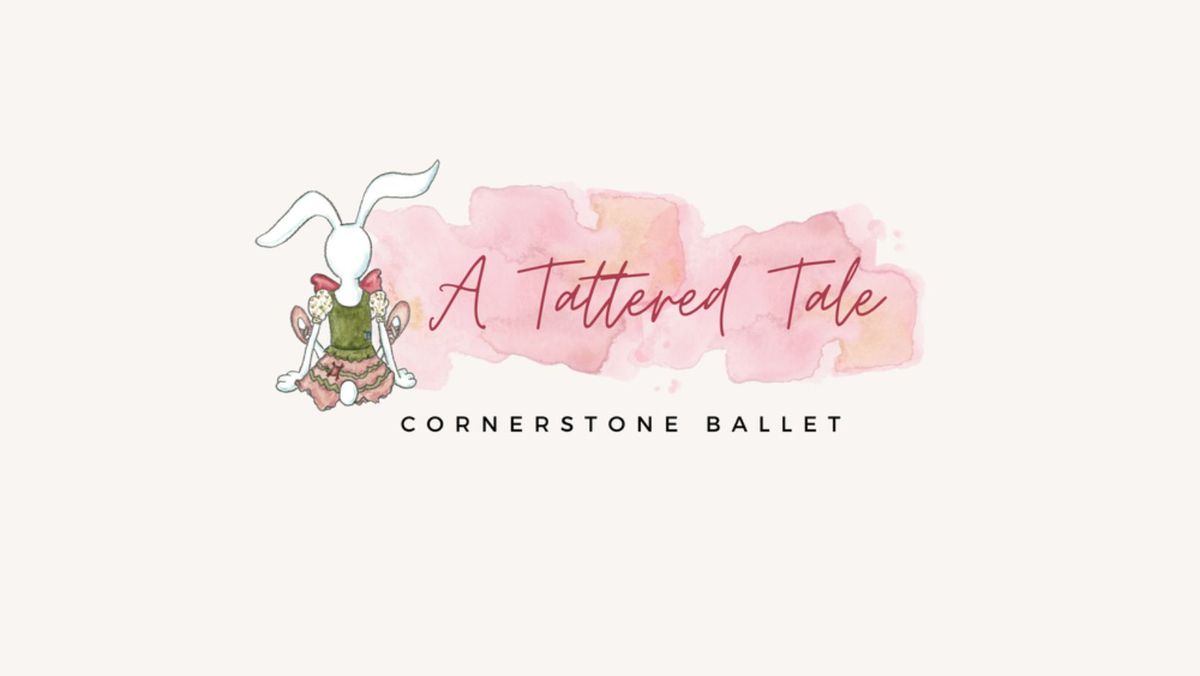 A Tattered Tale- A Family Ballet