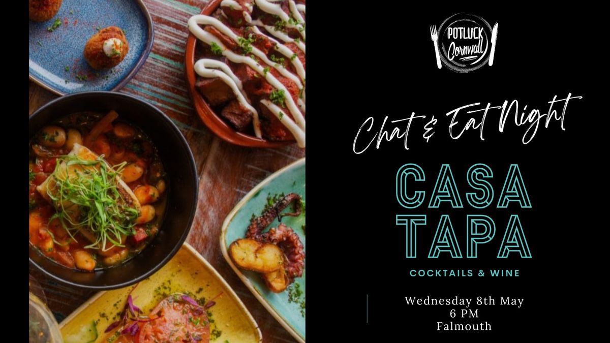 (42nd) Chat and Eat Night at Casa Tapa