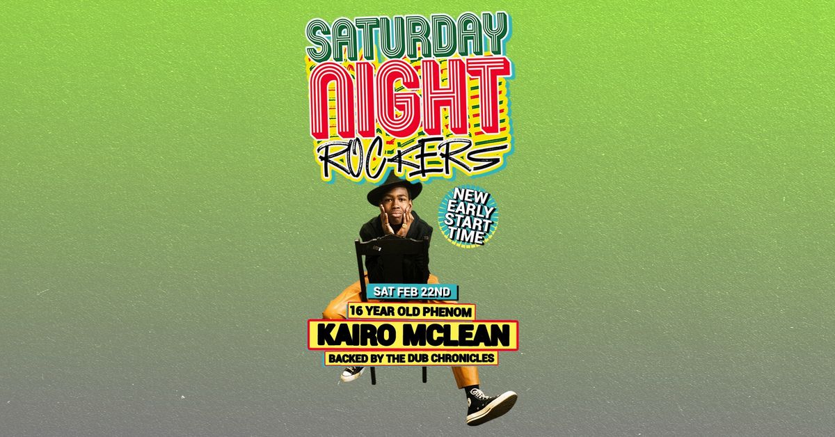 Saturday Night Rockers ft. KAIRO MCLEAN (Live at BSMT254)