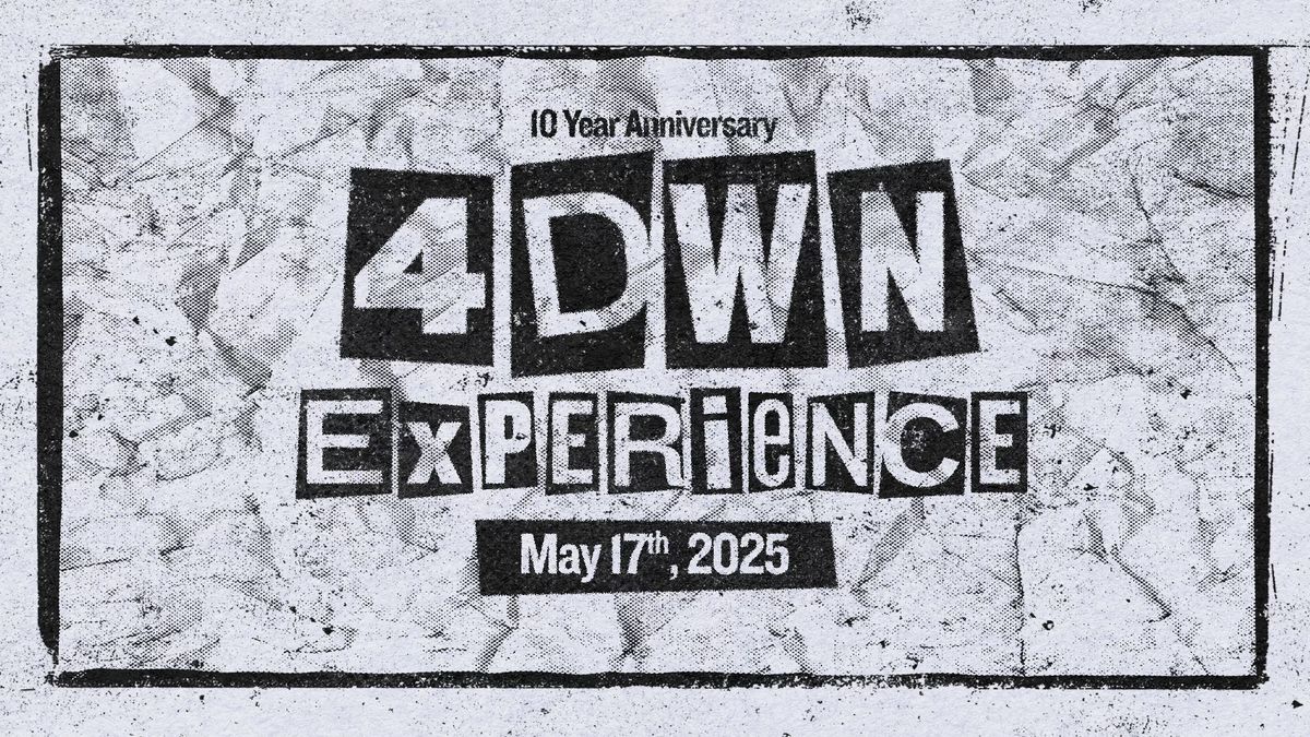 4DWN EXPERIENCE