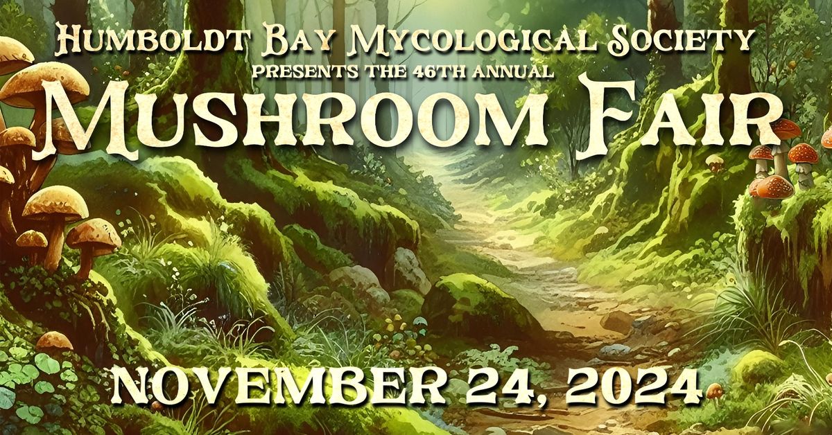 46th Annual HBMS Mushroom Fair