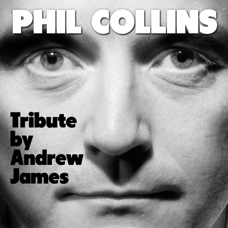 Easy Lover - A tribute to Phil Collins with Andrew James