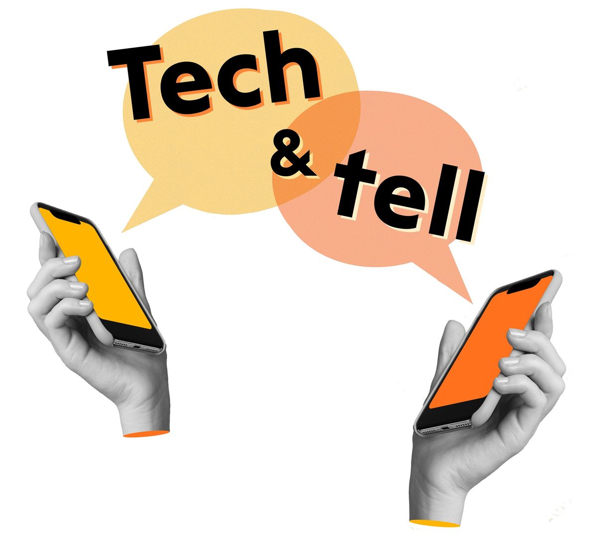 Tech & tell