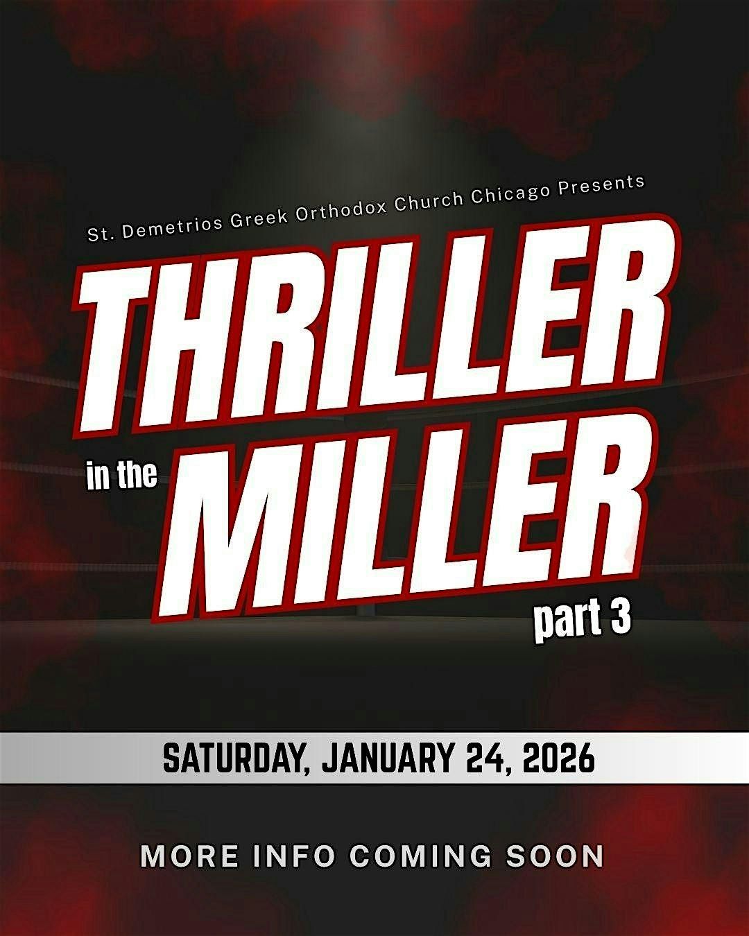 Thriller in the Miller III - January 24, 2026