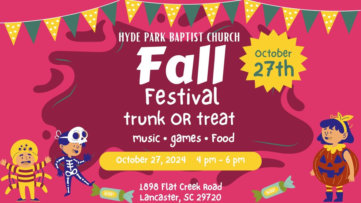 Fall Festival & Trunk or Treat