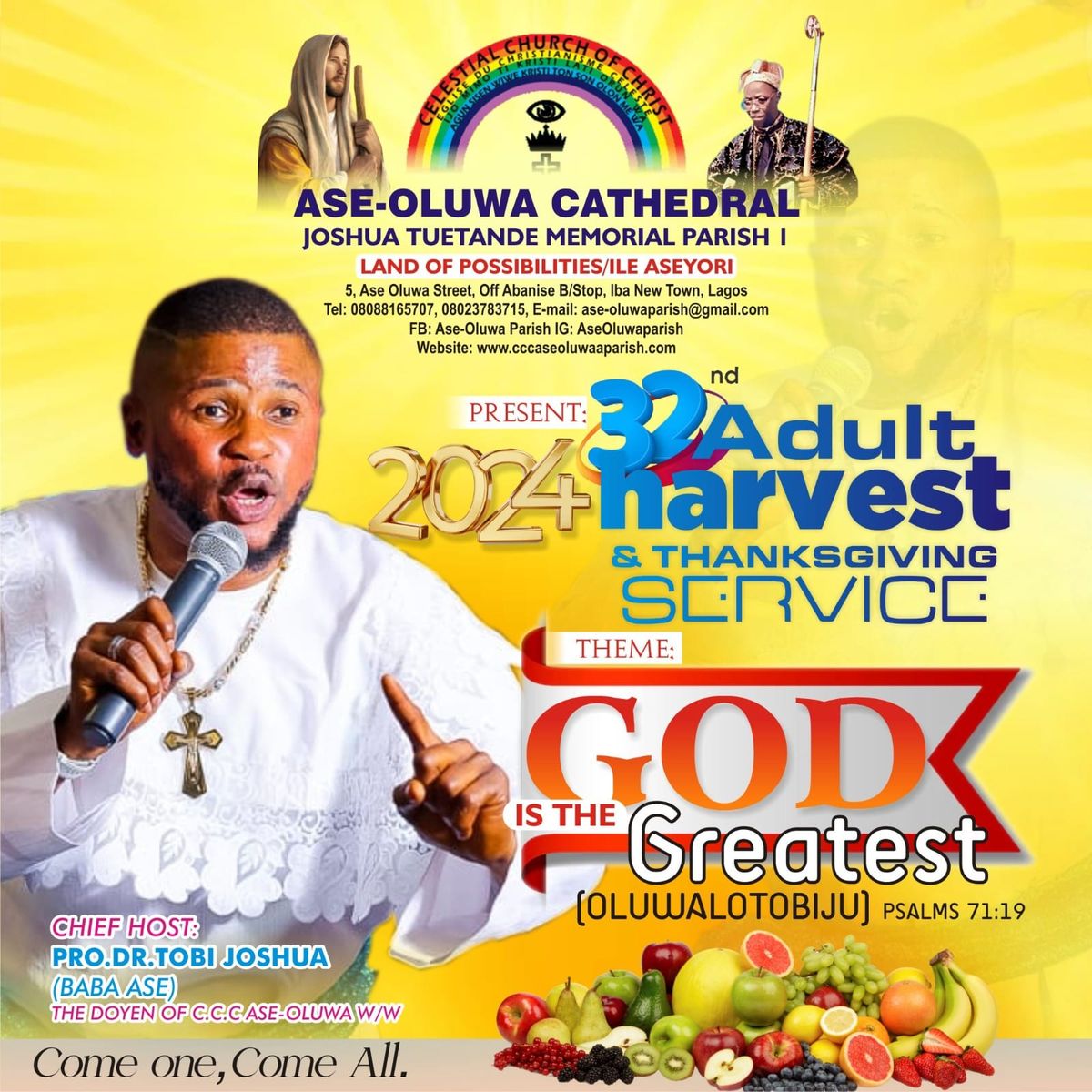 32ND ADULT HARVEST AND THANKSGIVING SERVICE 