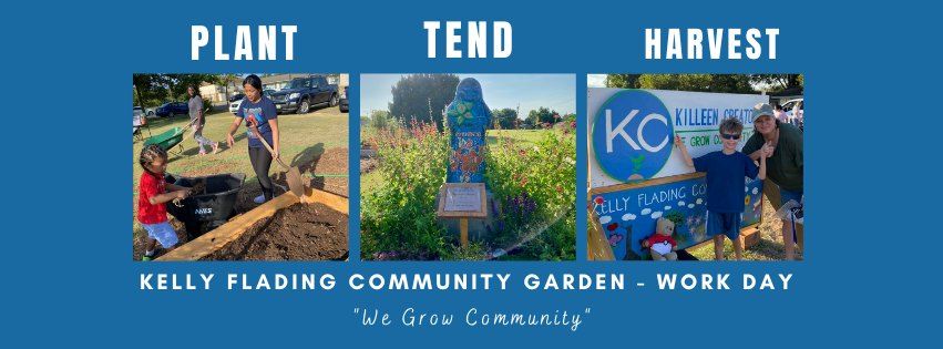 Kelly Flading Community Garden - Gathering & Work Day