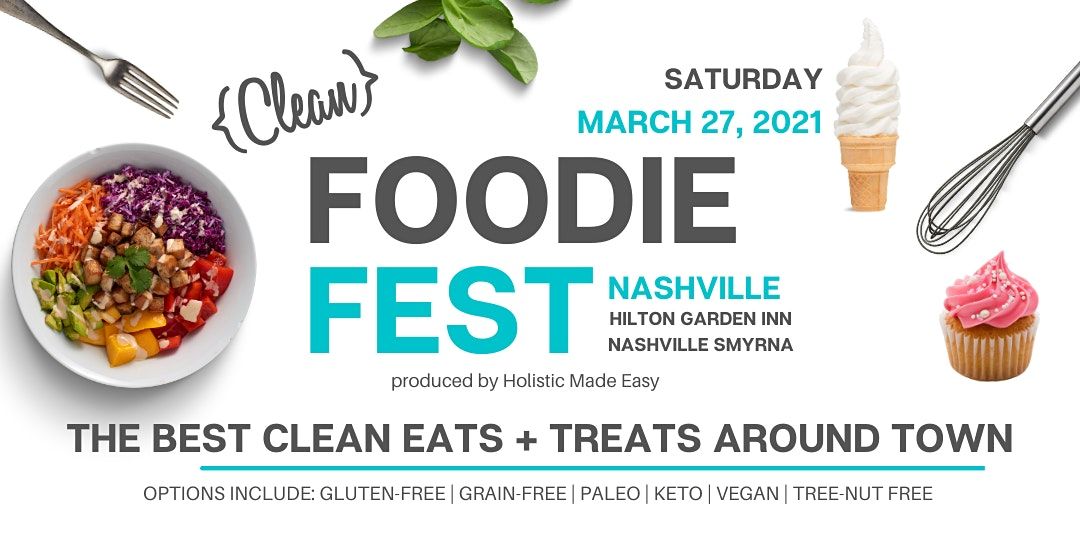 Clean Foodie Fest Nashville 2021