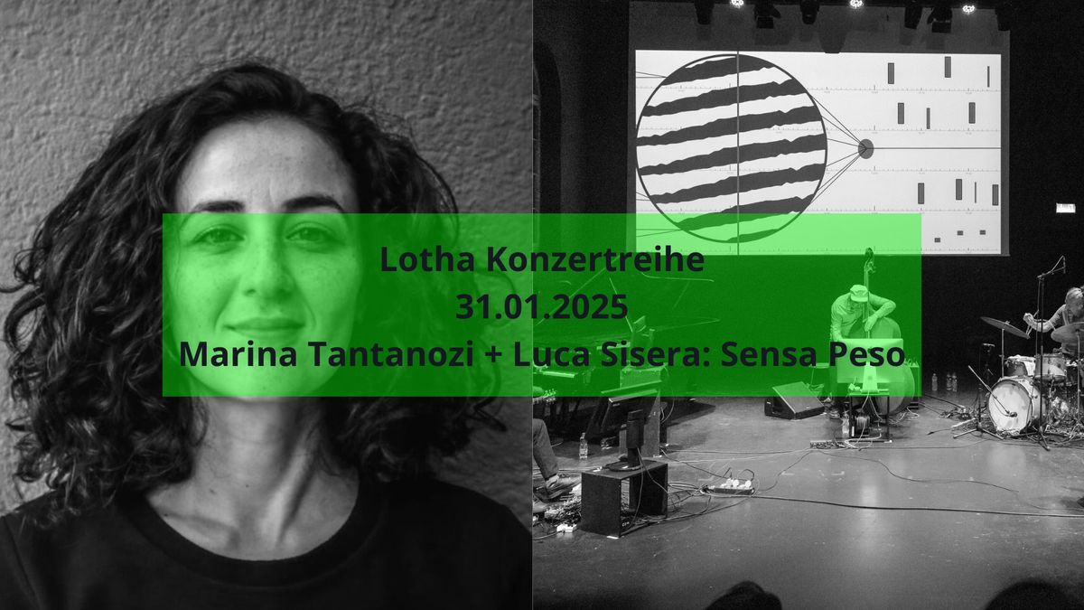 Lotha - Season II: Marina Tantanozi  + Luca Sisera: Sense Peso