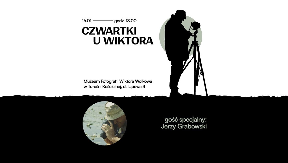 CZWARTKI U WIKTORA | go\u015b\u0107 specjalny: Jerzy Grabowski