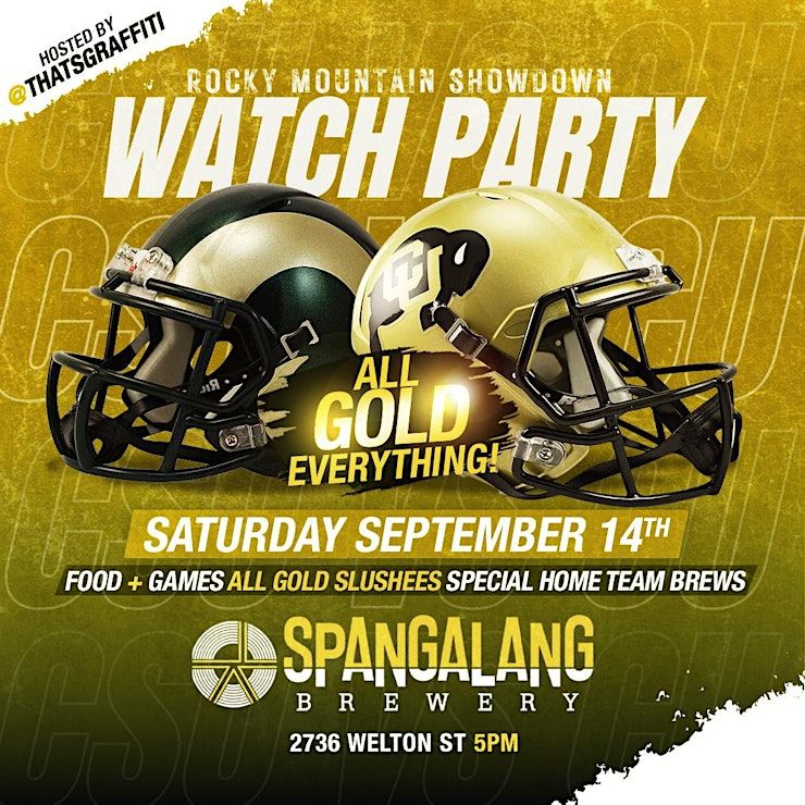 CU vs CSU All Gold Everything Rocky Mountain Showdown Watch Party