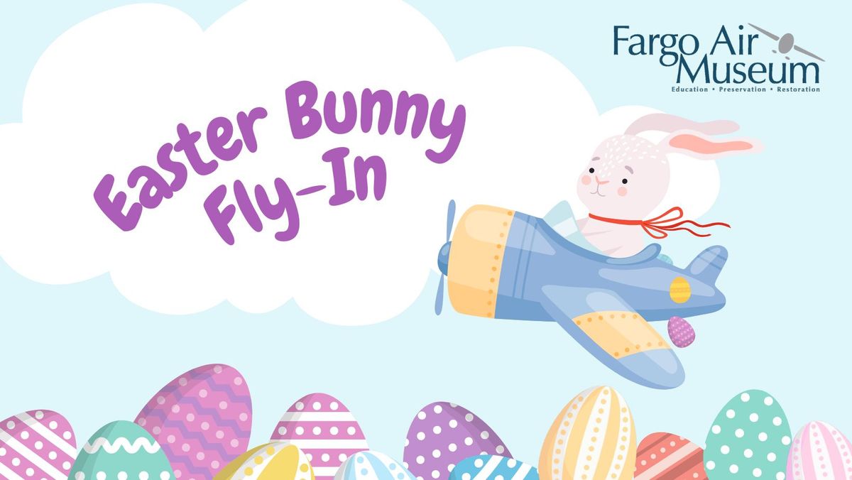 Easter Bunny Fly-In