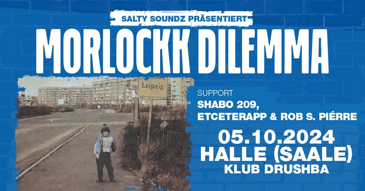 Morlockk Dilemma \u2022 Am Grund Album-Tour \u2022 Halle (Saale)