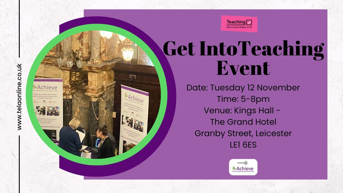 Get Into Teaching Event