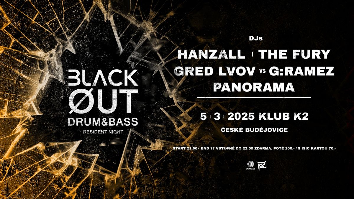 BLACKOUT Drum & Bass Resident Night - VSTUP ZDARMA