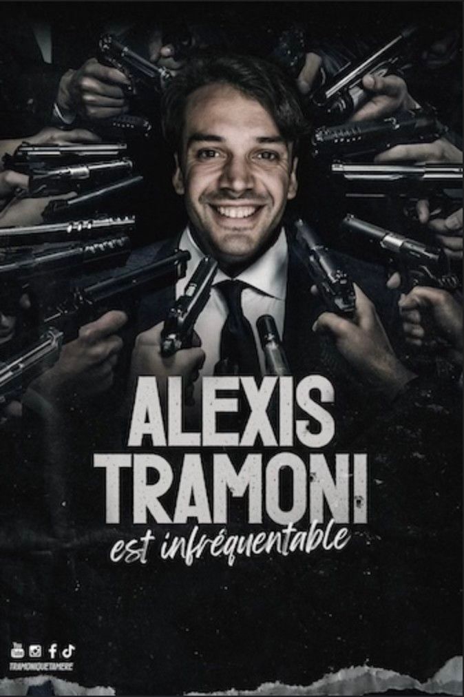 Alexis Tramoni - Est infr\u00e9quentable