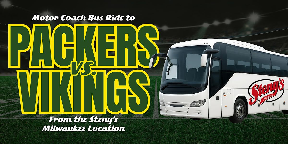Packer Bus Stenys Milwaukees Motor Coach Bus to Packers vs Vikings, Steny's Tavern ...