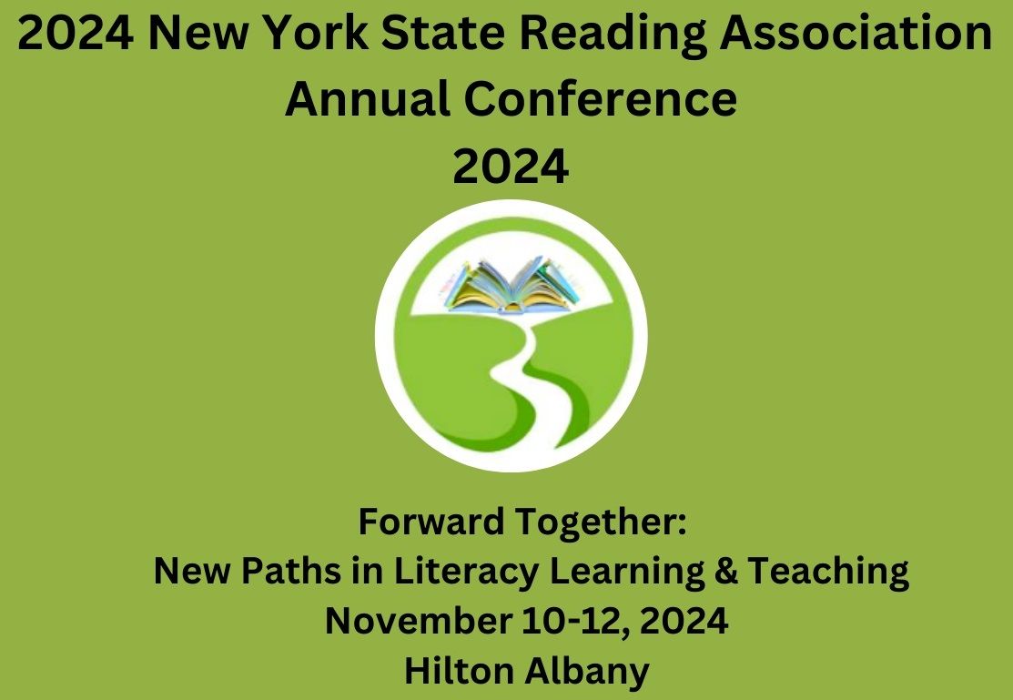 2024 New York State Reading Association Annual Conference