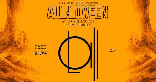 FREE EVENT all:Loween w\/ parkbreezy, TF Marz, Scarien + Special Guests