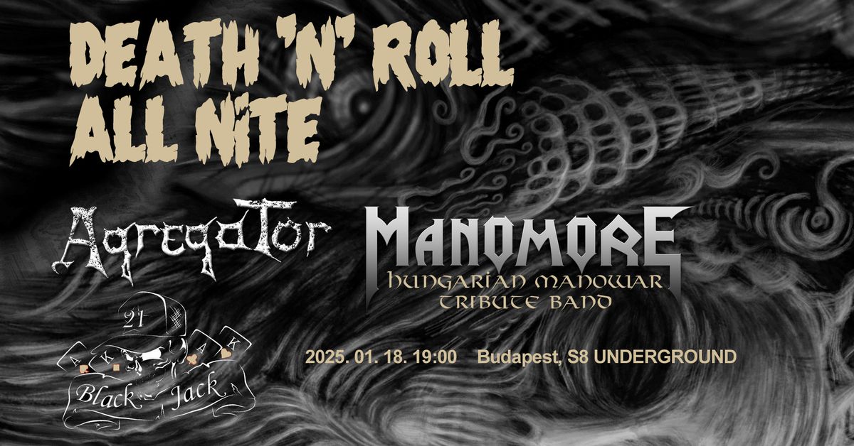 XI. DEATH 'N' ROLL ALL NITE \/\/ Budapest, S8 UNDERGROUND