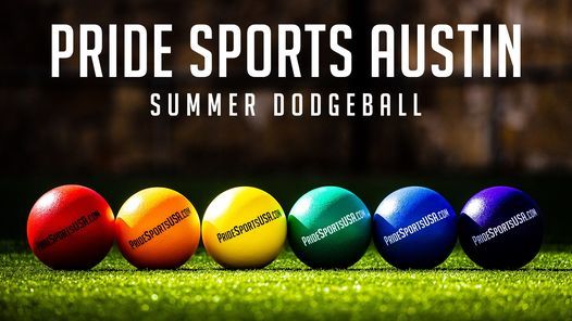 Pride Sports Austin - Dodgeball Open Play