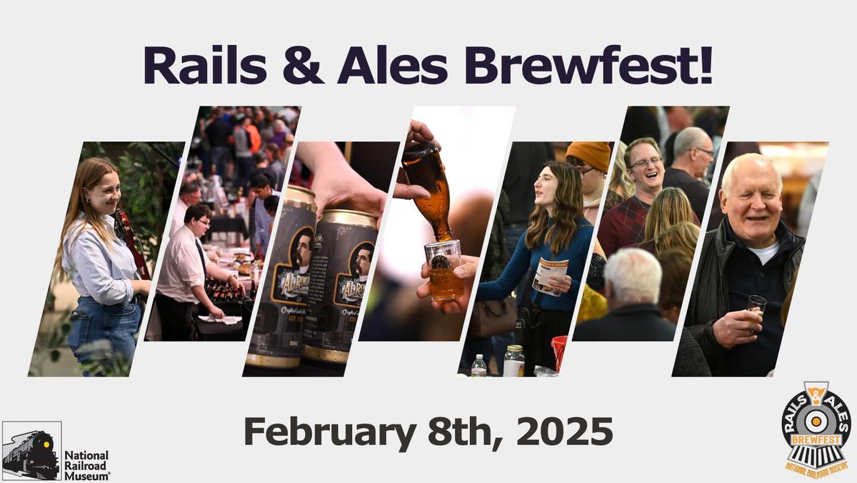 Rails and Ales Brewfest! 