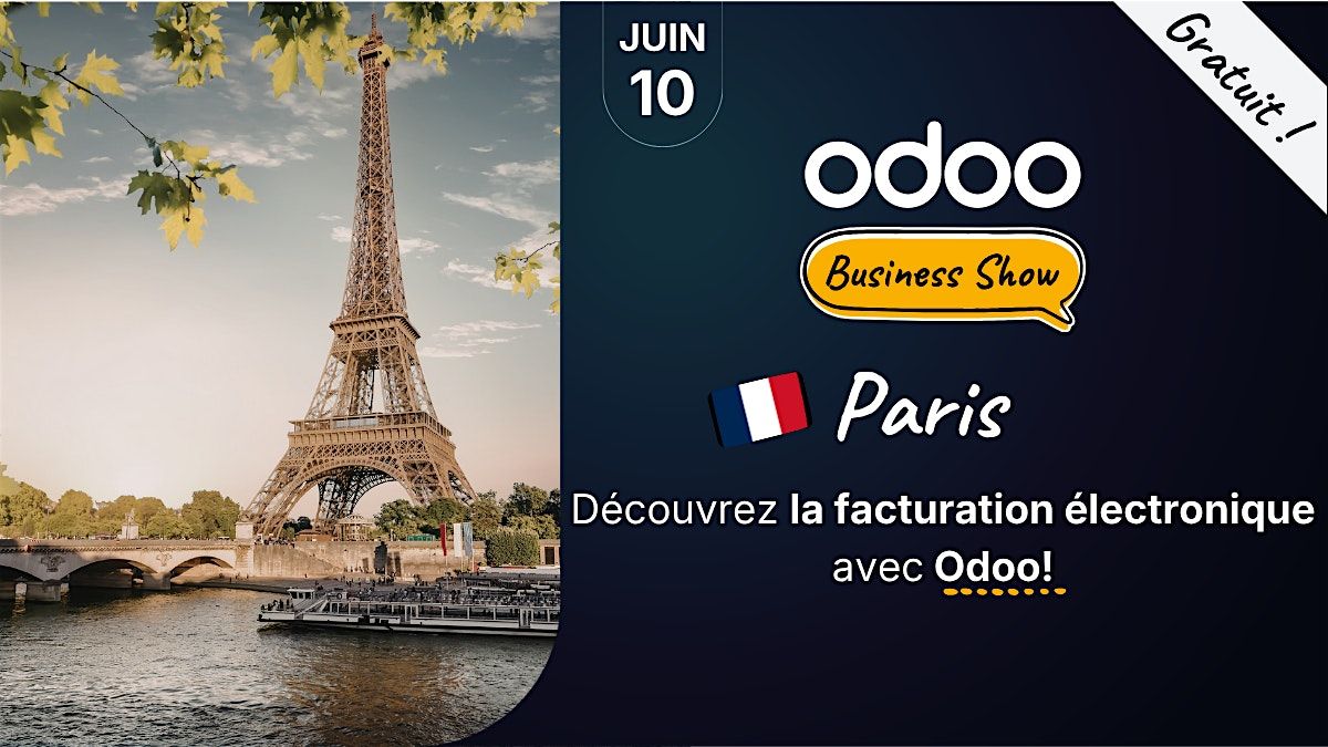 La facturation \u00e9lectronique en toute simplicit\u00e9 avec Odoo - Paris